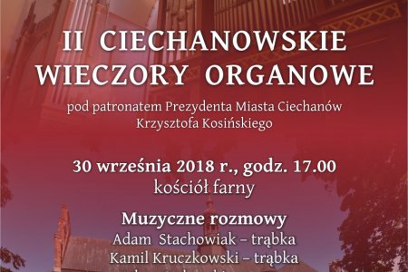 Plakat informujący o II Ciechanowskich Wieczorach Organowych