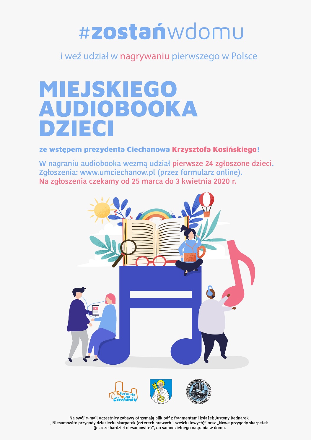 Plakat zachęcający do udziału w zabawie. Zawiera informacje organizacyjne, które są również w tekście. Część graficzna to rysunek książki, wokół której widać ludzi ze smartfonem na stole w kształcie nuty, człowieka ze słuchawkami na uszach, trzymającego dużą nutę. Wokół kwiatki i listki.