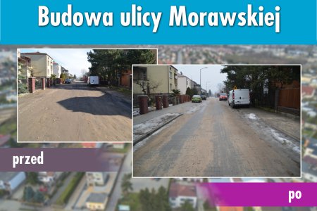 Kompozycja zdjęć z ul. Morawskiej. Po lewej zdjęcie ulicy przed budową, po prawej po wybudowaniu