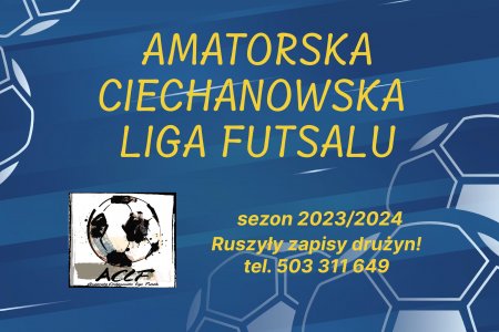 Amatorska Ciechanowska Liga Futsalu